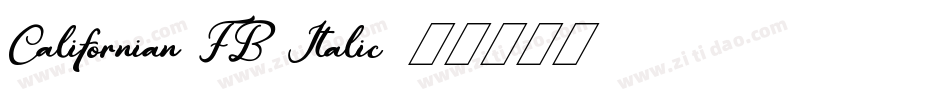 Californian FB Italic字体转换